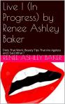 Renee Ashley Baker Live In Progress